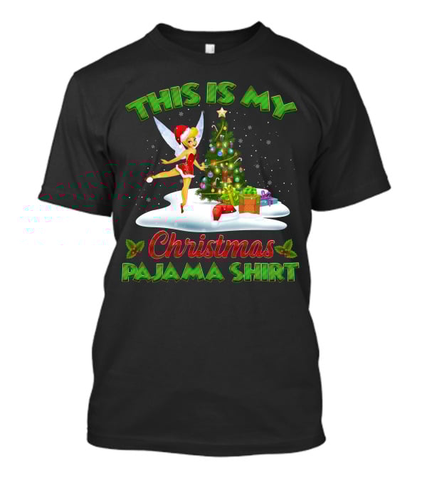 This Is My Christmas Pajama Shirt Tinker Bell T-Shirt
