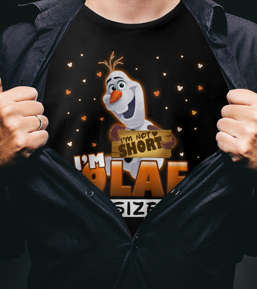 I'm Olaf Size I'm Not Short Disney Frozen T-Shirt