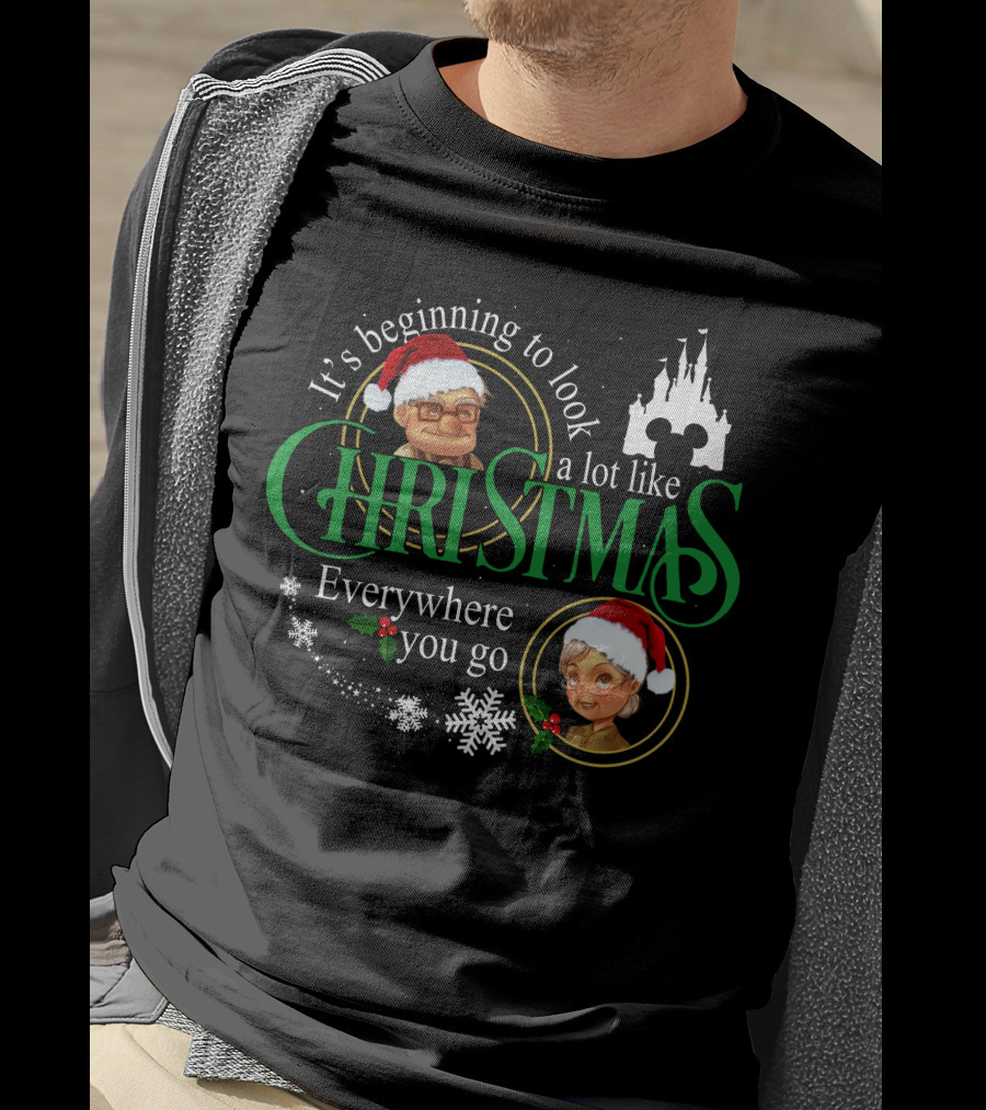 It's Beginning To Look A Lot Like Christmas Carl Ellie Fredricksen Everywhere You Go T-Shirt