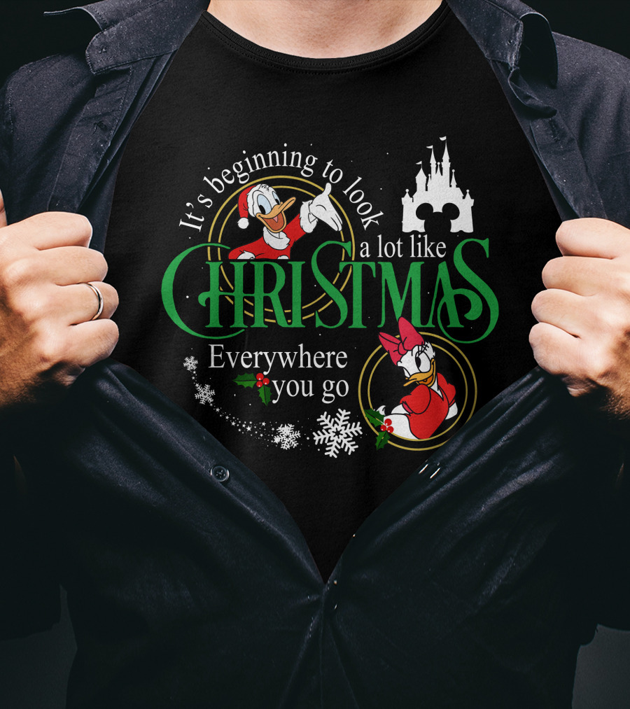 It's Beginning To Look A Lot Like Christmas Everywhere You Go Donald Daisy T-Shirt