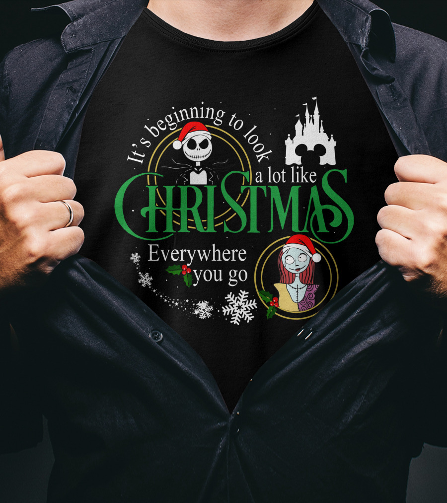 It's Beginning To Look A Lot Like Christmas Everywhere You Go Jack Sally T-Shirt