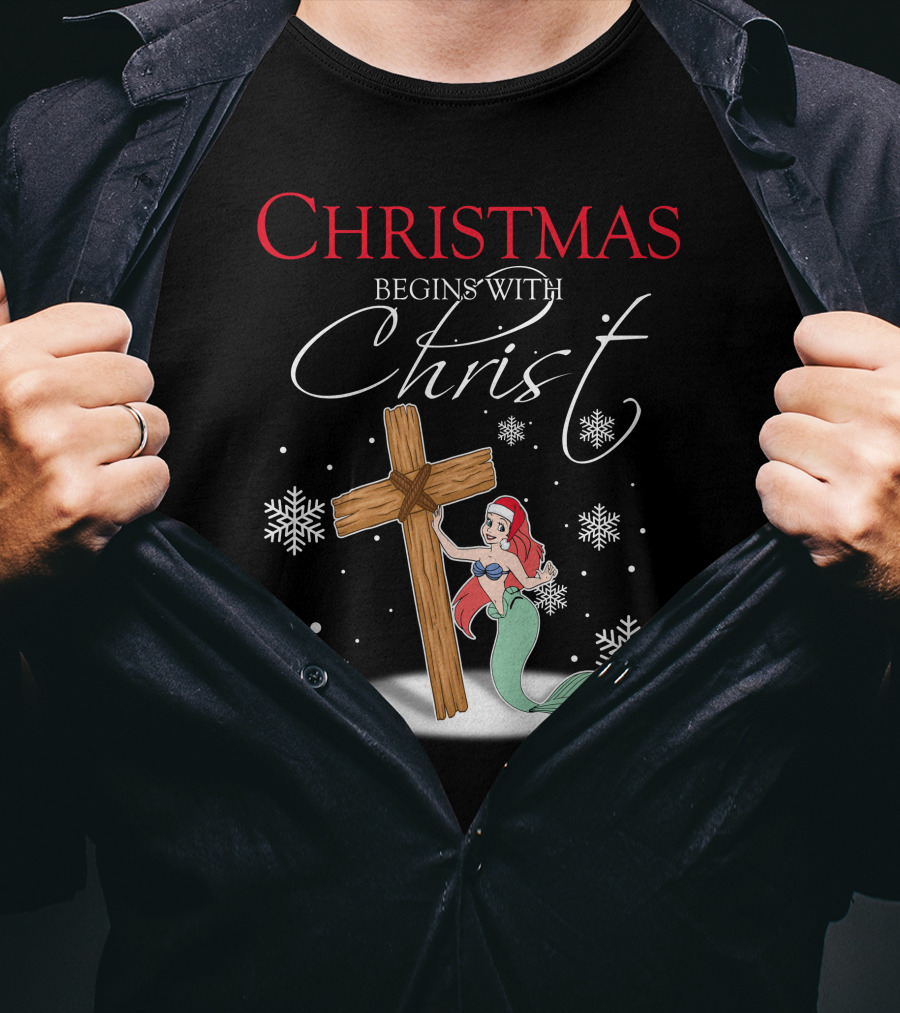 Christmas Begins With Christ Ariel T-Shirt