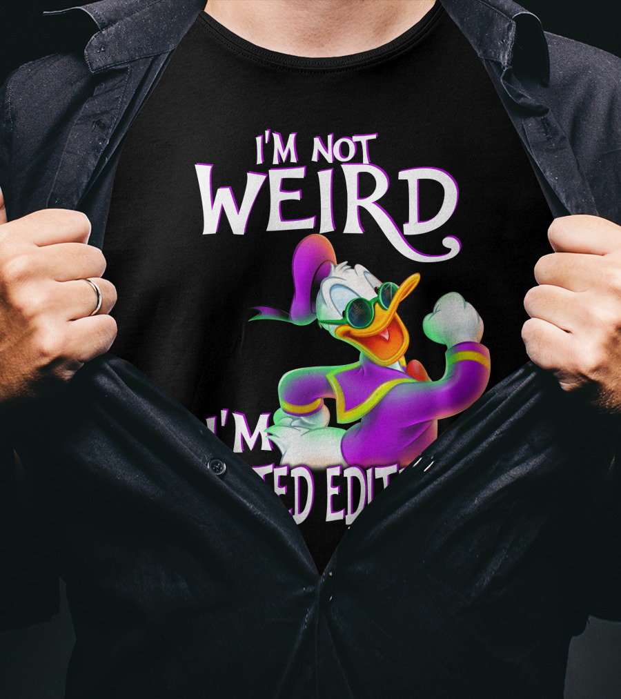 I'm Not Weird I'm Donald T-Shirt