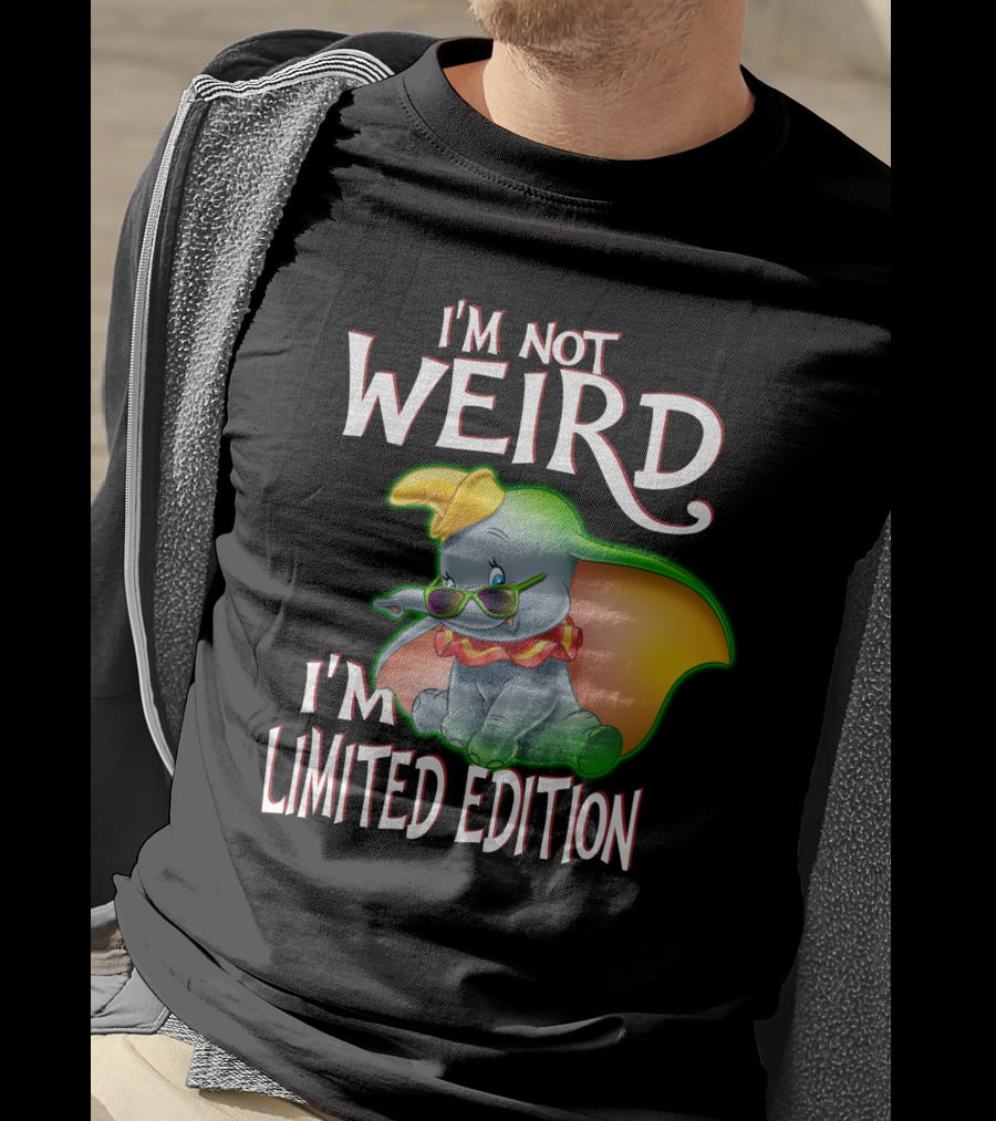 I'm Not Weird I'm Dumbo T-Shirt