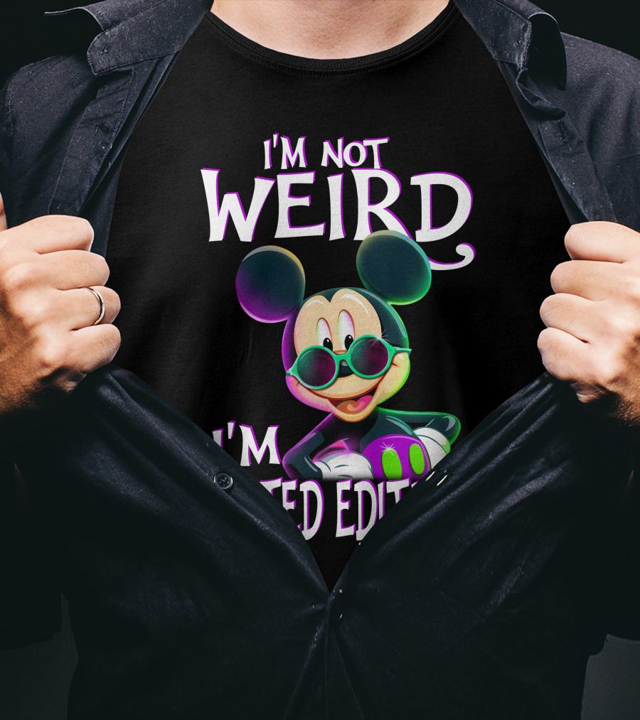 I'm Not Weird I'm Mickey T-Shirt