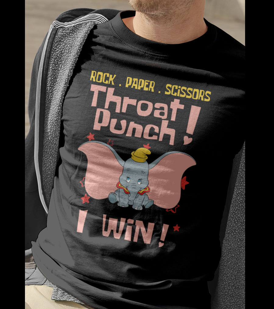 Rock Paper Scissors Throat Punch I Win Dumbo T-Shirt