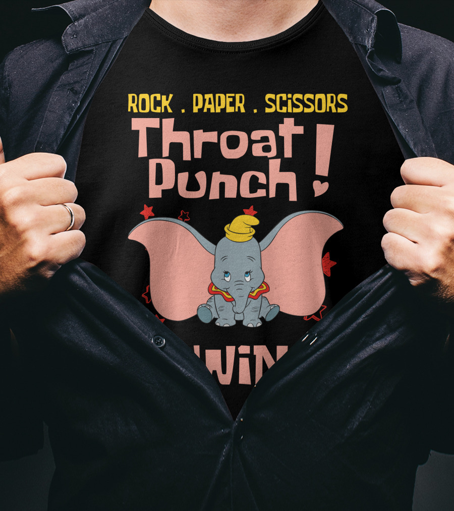 Rock Paper Scissors Throat Punch I Win Dumbo T-Shirt