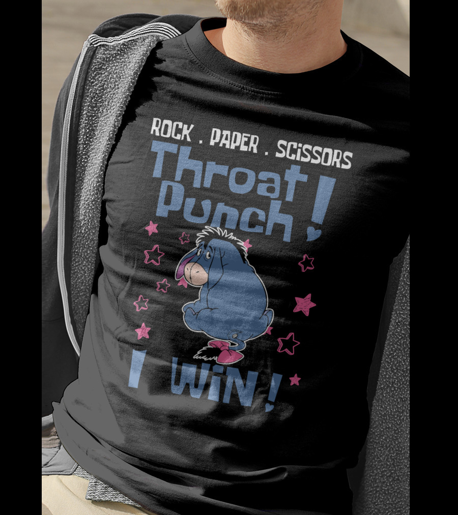 Rock Paper Scissors Throat Punch I Win Eeyore T-Shirt