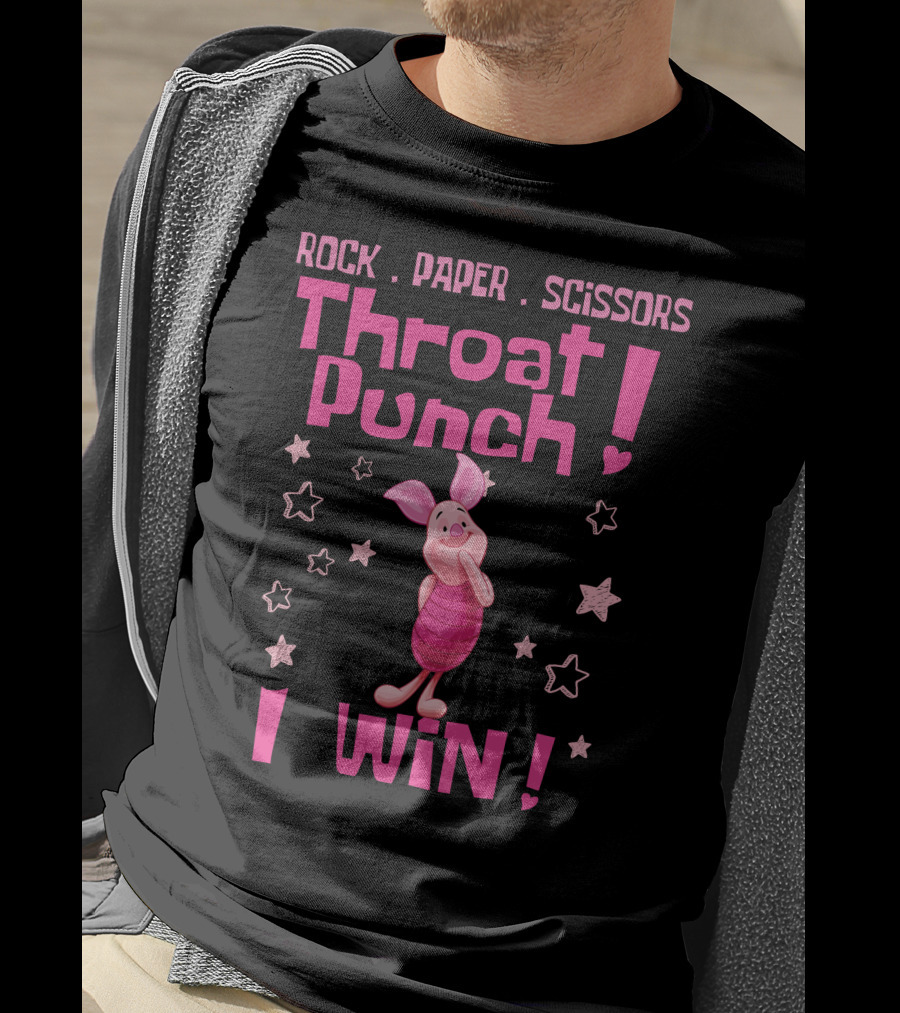 Rock Paper Scissors Throat Punch Piglet I Win T-Shirt