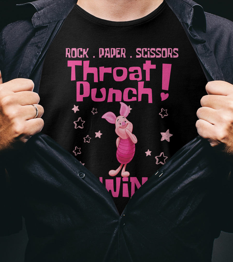 Rock Paper Scissors Throat Punch Piglet I Win T-Shirt