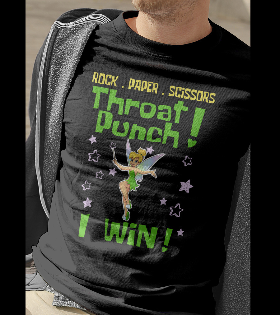 Rock Paper Scissors Throat Punch I Win Tinker Bell T-Shirt