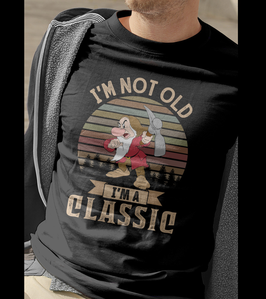 I'm Not Old I'm A Classic Grumpy T-Shirt