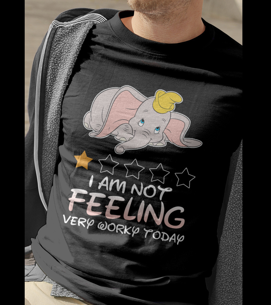 Dumbo One Star I Am Not Feeling Very Worky Today T-Shirt