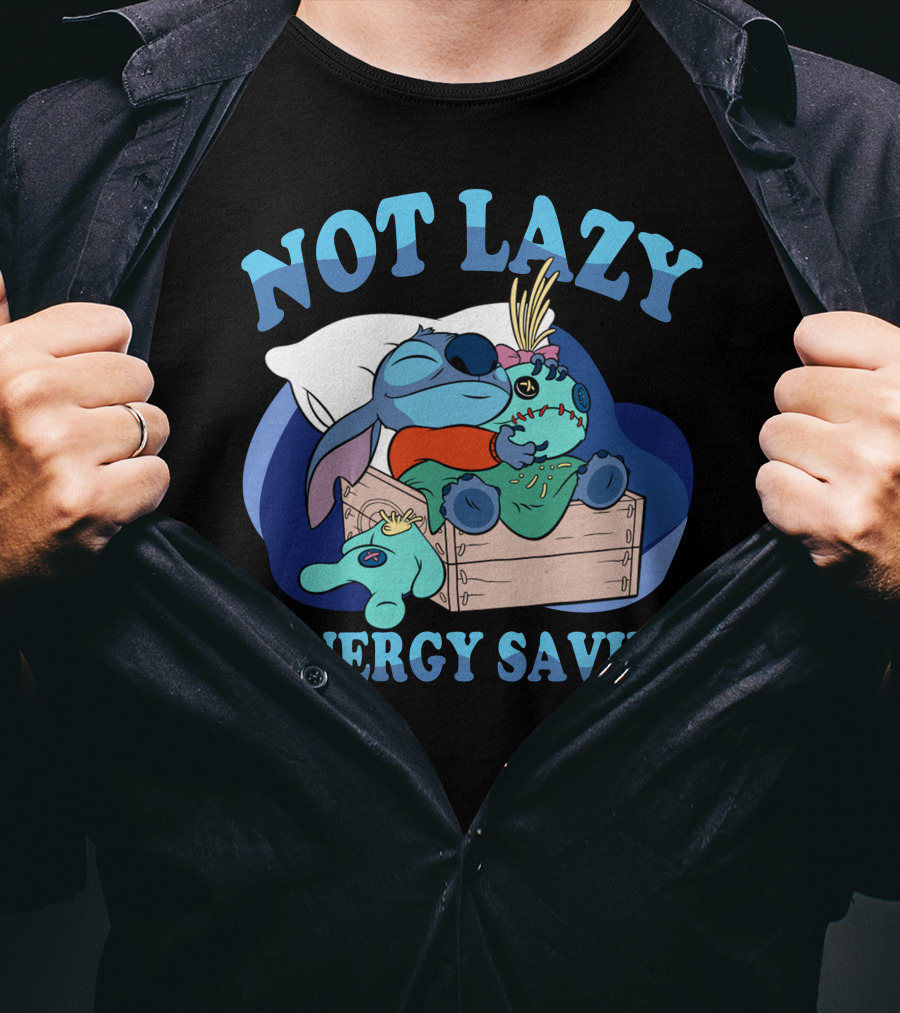 Not Lazy #Energy Saving Stitch Pillow Sleep T-Shirt