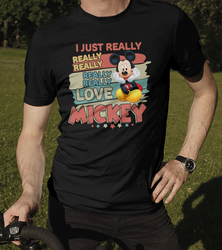 I Just Really Really Really Really Really Love Mickey T-Shirt