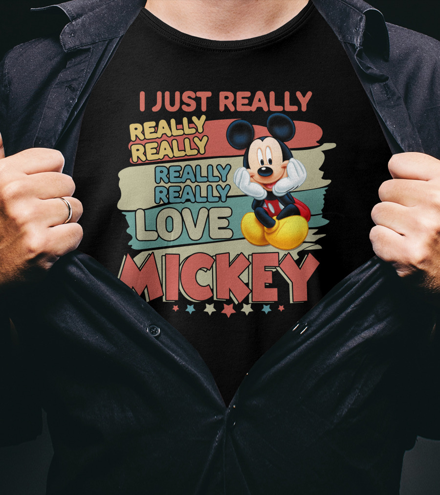 I Just Really Really Really Really Really Love Mickey T-Shirt