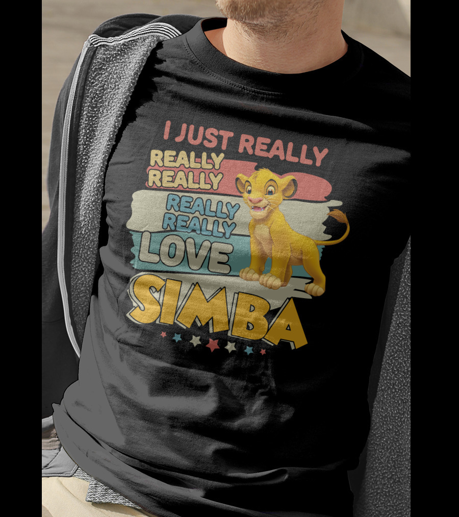 I Just Really Really Really Really Really Love Simba T-Shirt