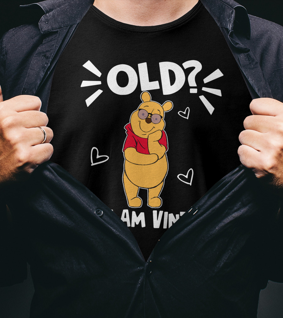 Pooh Old? No I Am Vintage Cartoon Character With Sunglasses And Hearts T-Shirt