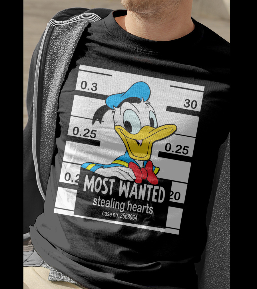 Most Wanted Stealing Hearts Donald Case No. 2568964 T-Shirt