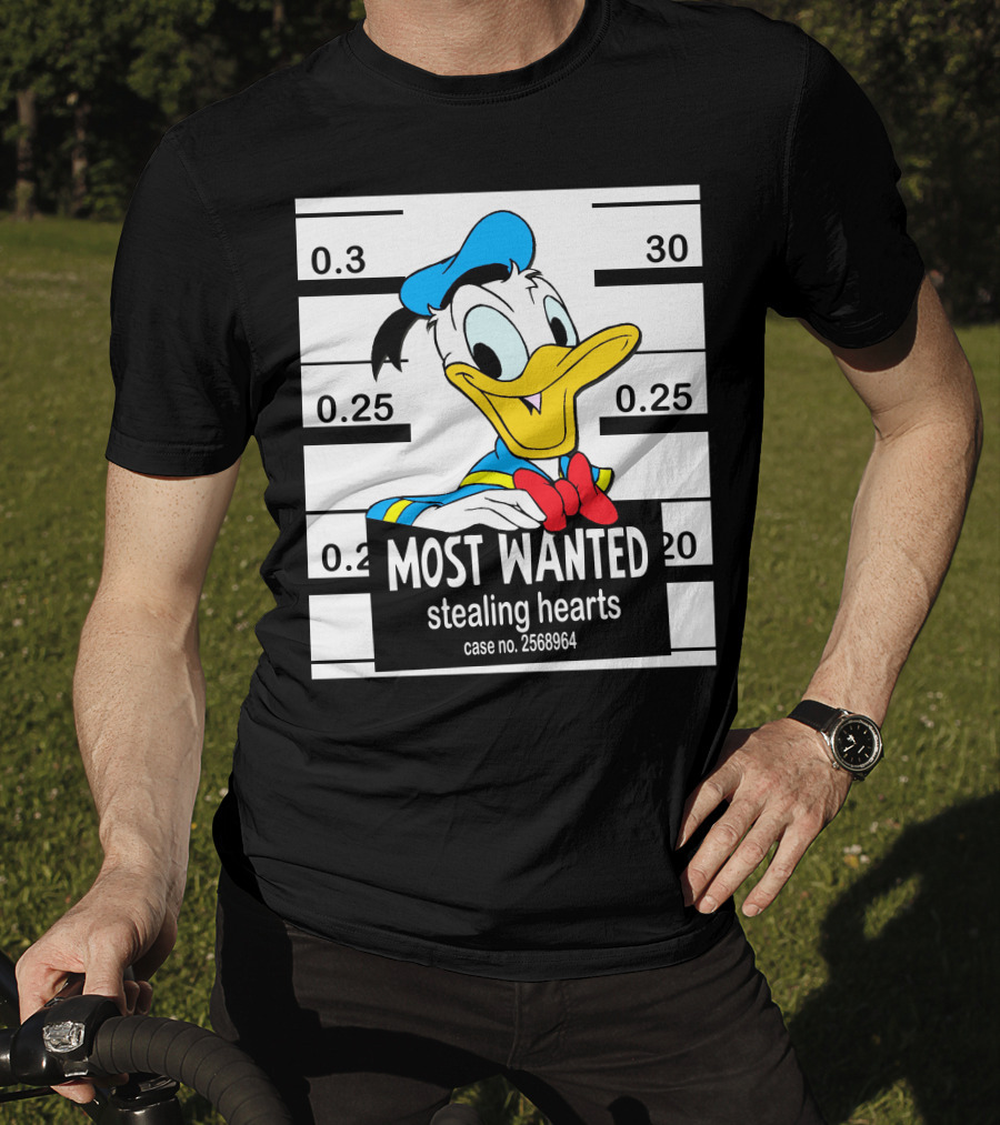 Most Wanted Stealing Hearts Donald Case No. 2568964 T-Shirt