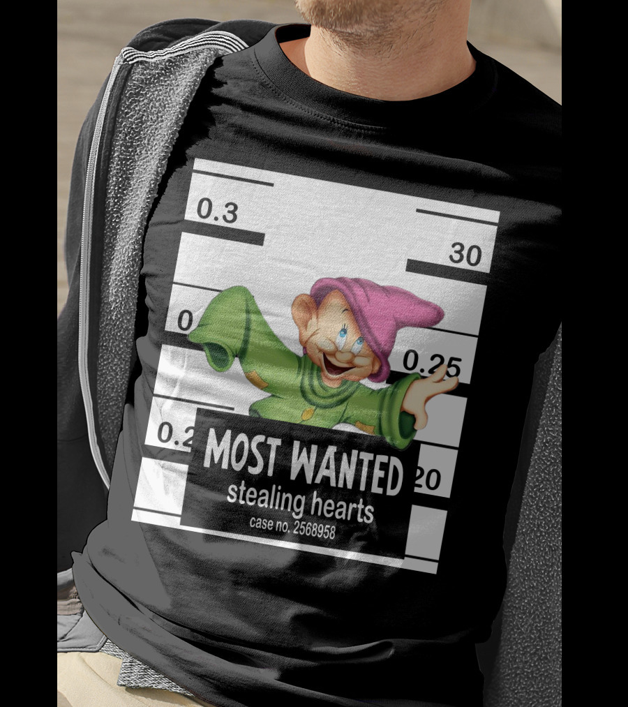 Most Wanted Stealing Hearts Dopey Case No. 2568958 T-Shirt
