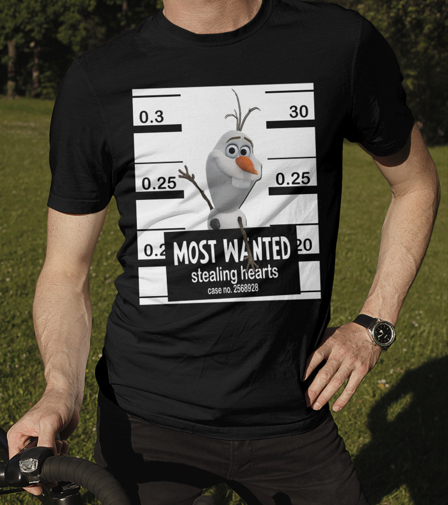 Most Wanted Stealing Hearts Olaf Case No. 2568928 T-Shirt