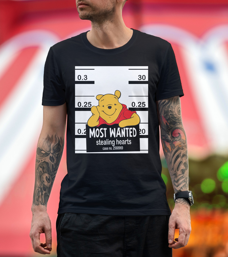Most Wanted Stealing Hearts Pooh Case No. 2568969 T-Shirt
