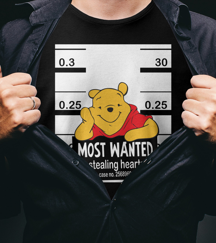 Most Wanted Stealing Hearts Pooh Case No. 2568969 T-Shirt