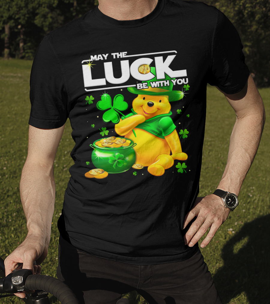 May The Luck Be With You Pooh T-Shirt