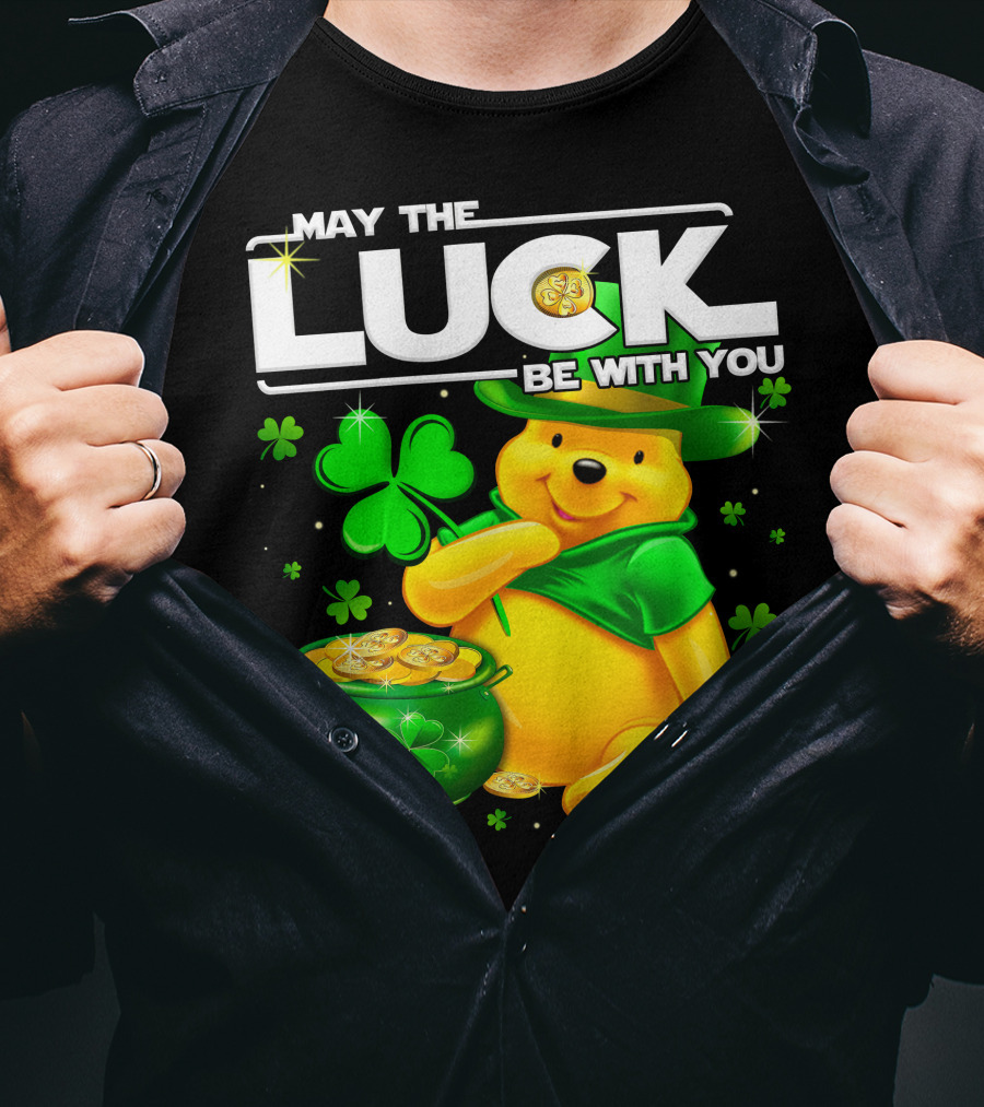 May The Luck Be With You Pooh T-Shirt