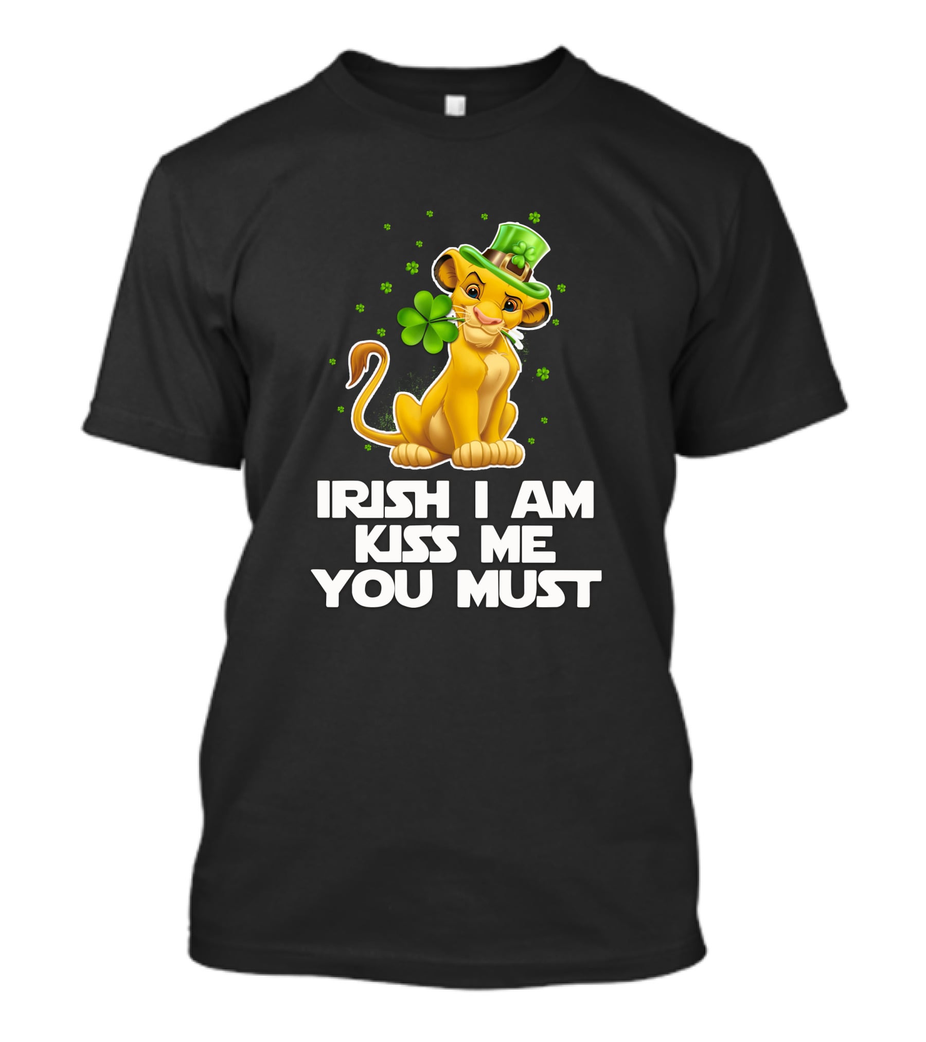 Irish I Am Kiss Me You Must Simba T-Shirt