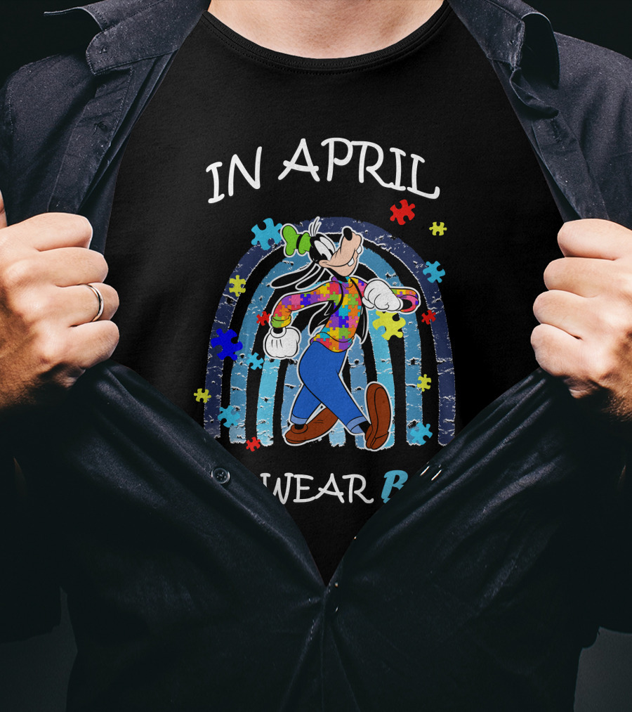 In April We Wear Blue Goofy Puzzle Piece Rainbow T-Shirt