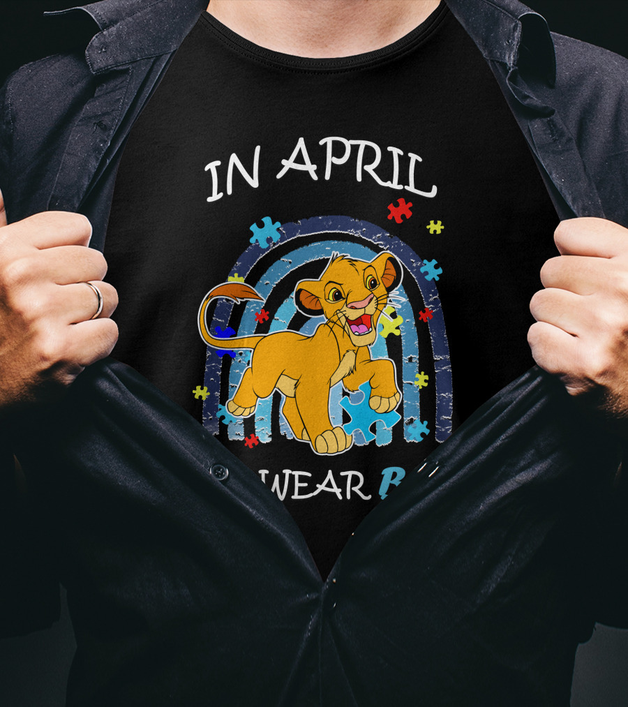 In April We Wear Blue Simba Autism Awareness T-Shirt