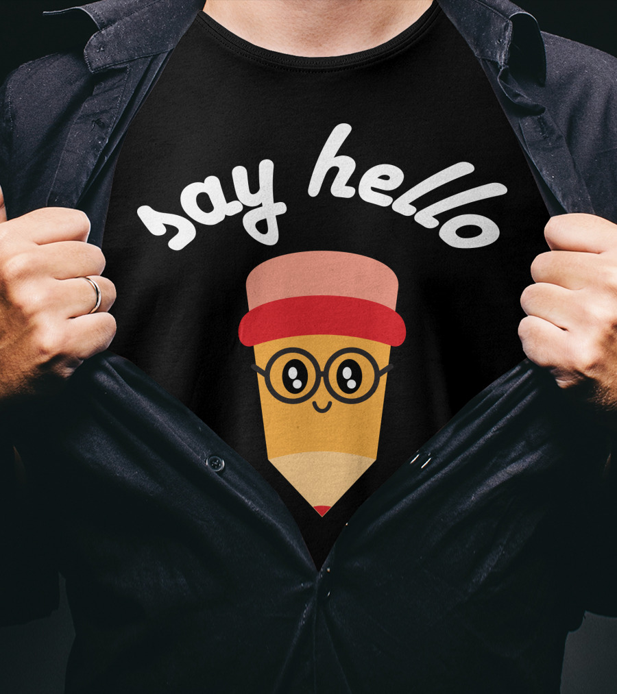 SAY HELLO Pencil Character With Glasses And Hat T-Shirt