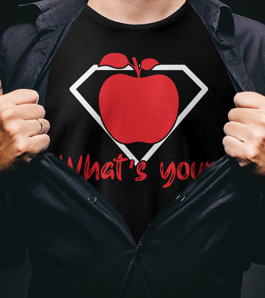 What's Your Super Apple T-Shirt