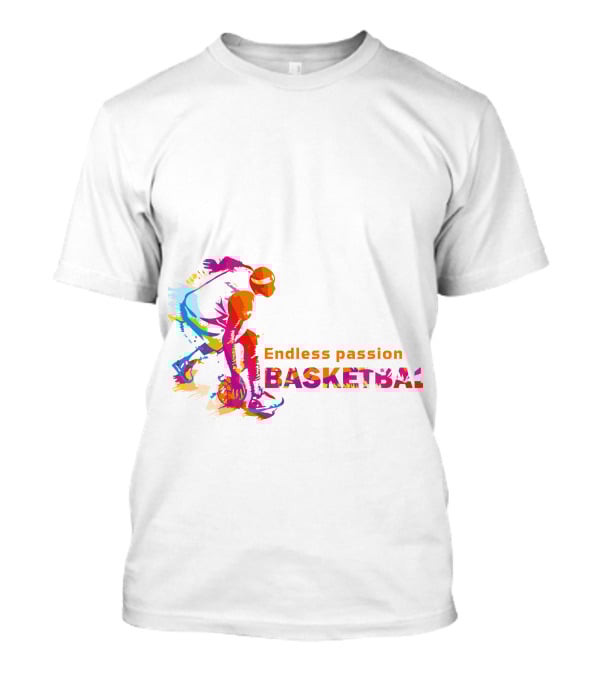 Endless Passion Basketball T-Shirt