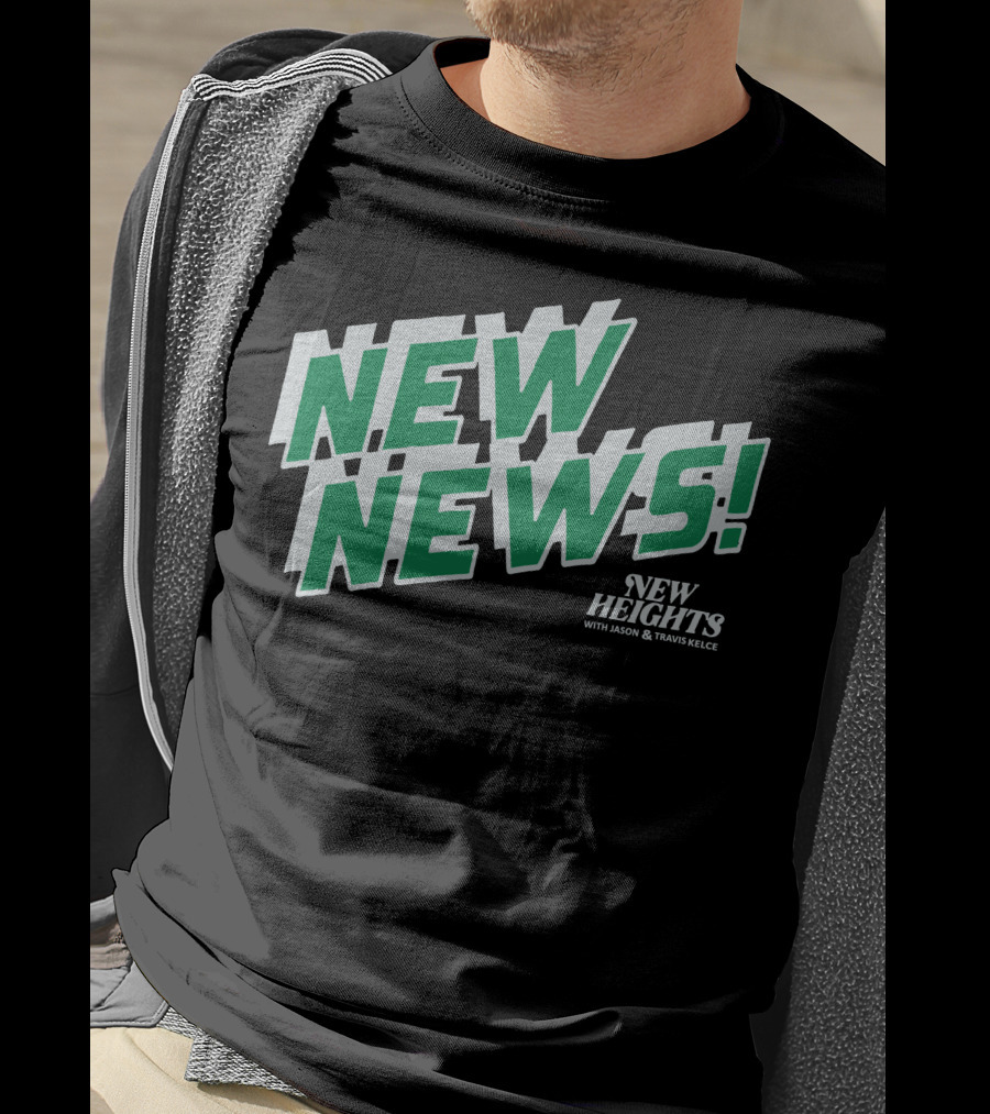 New Heights New News With Jason And Travis Kelce T-Shirt