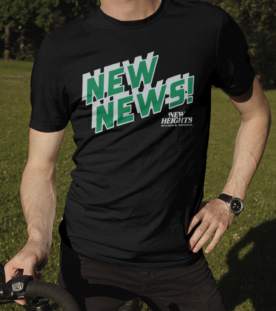 New Heights New News With Jason And Travis Kelce T-Shirt