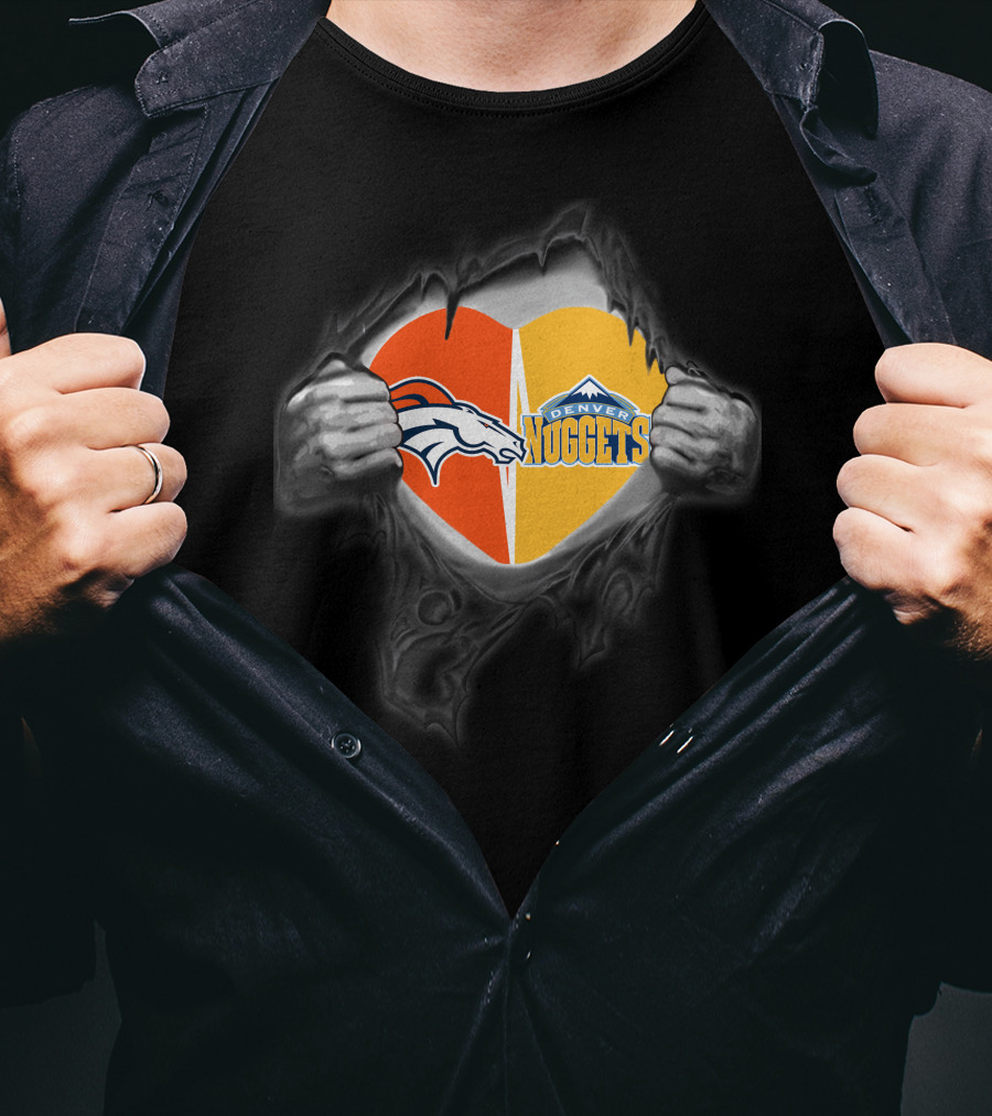 Heart Of Broncos And Denver Nuggets Loyalty Revealed T-Shirt