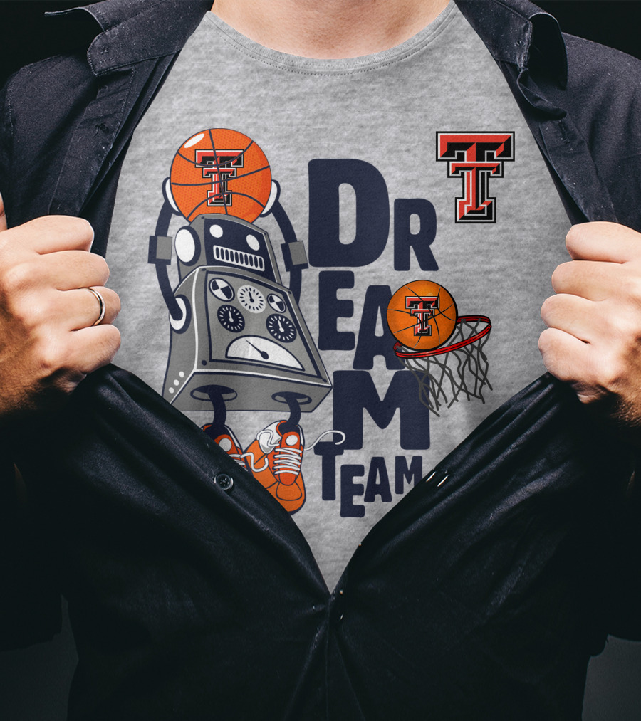 Texas Tech Dream Team Basketball Robot With Ttu Logos T-Shirt