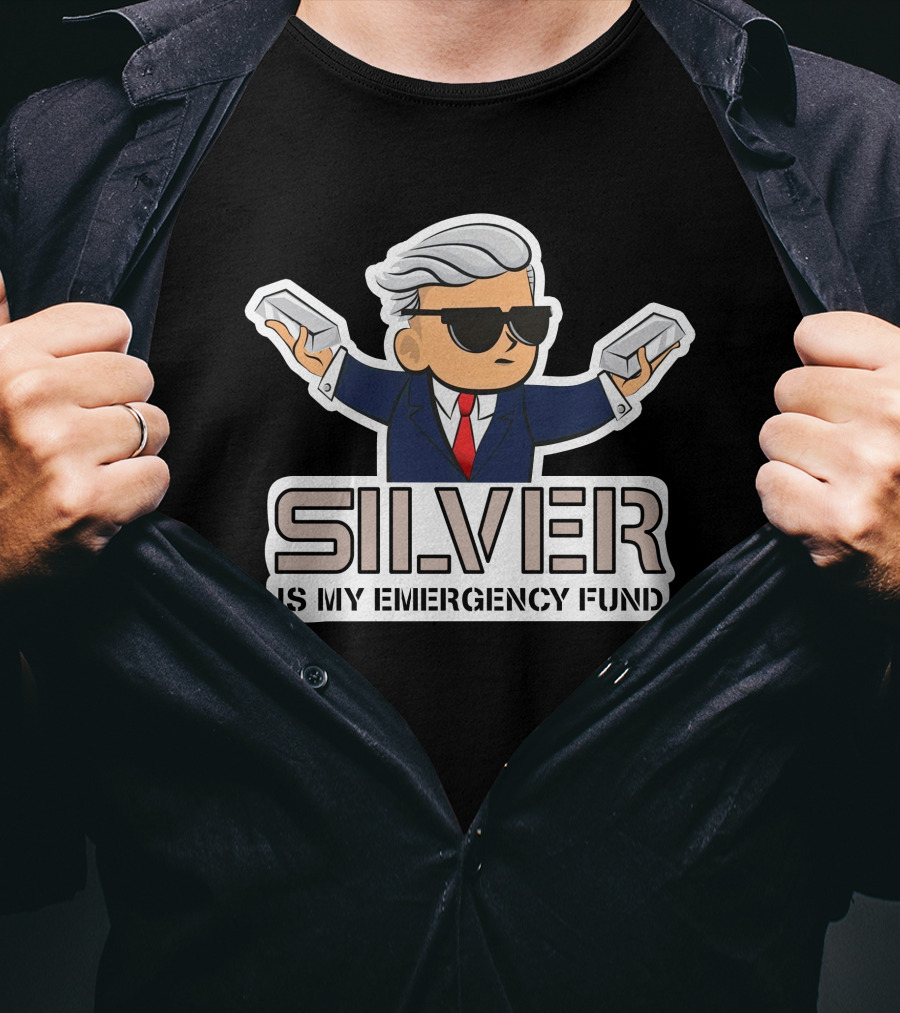 Wall Street Silver Is My Emergency Fund Cartoon Character With Sunglasses And Silver Bars T-Shirt