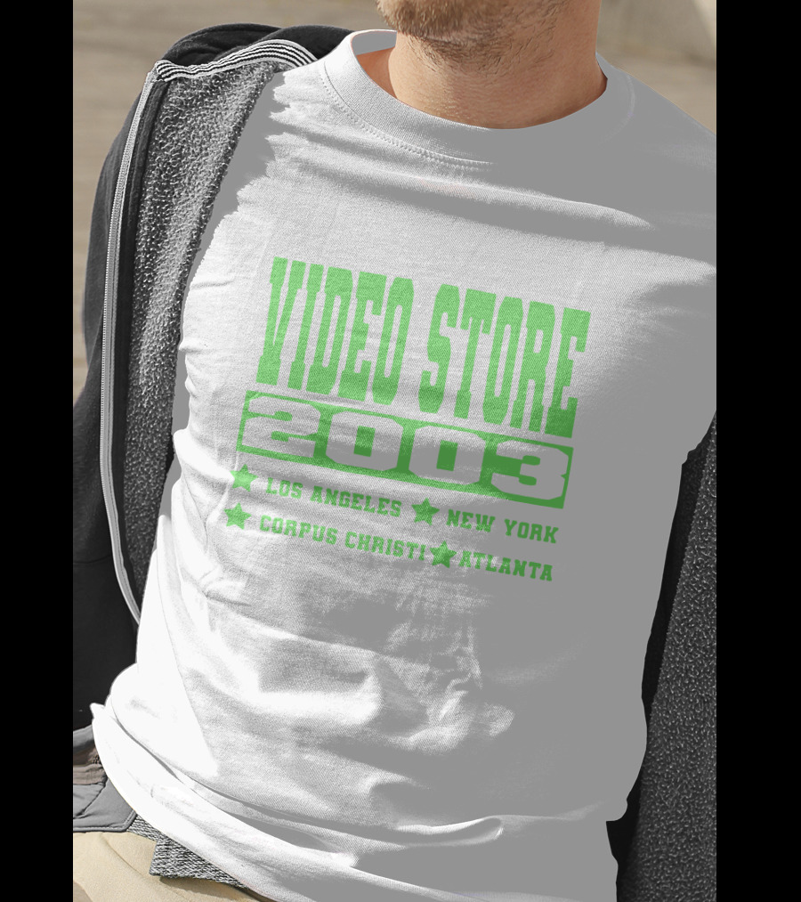 Video Store 2003 Los Angeles New York Corpus Christi Atlanta T-Shirt