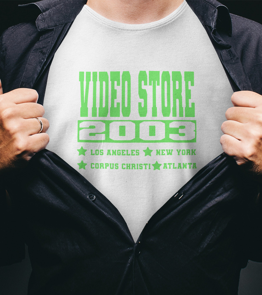 Video Store 2003 Los Angeles New York Corpus Christi Atlanta T-Shirt