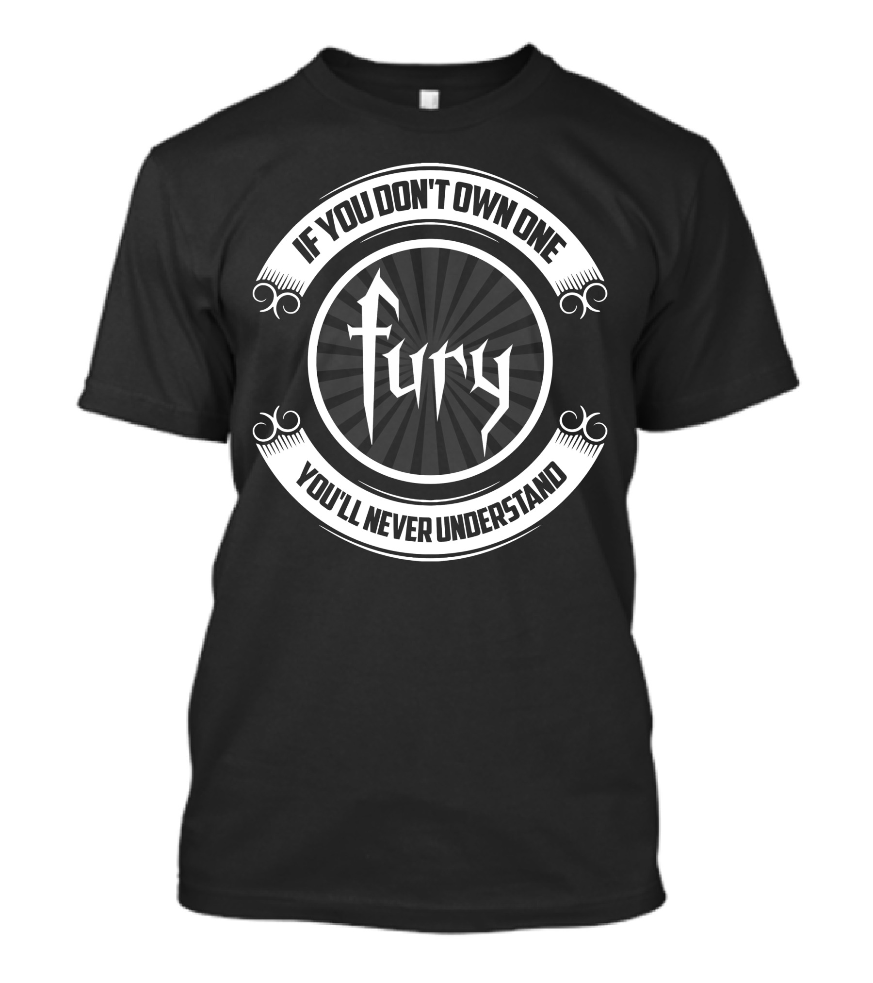 Honda Fury If You Don't Own One You'll Never Understand T-Shirt