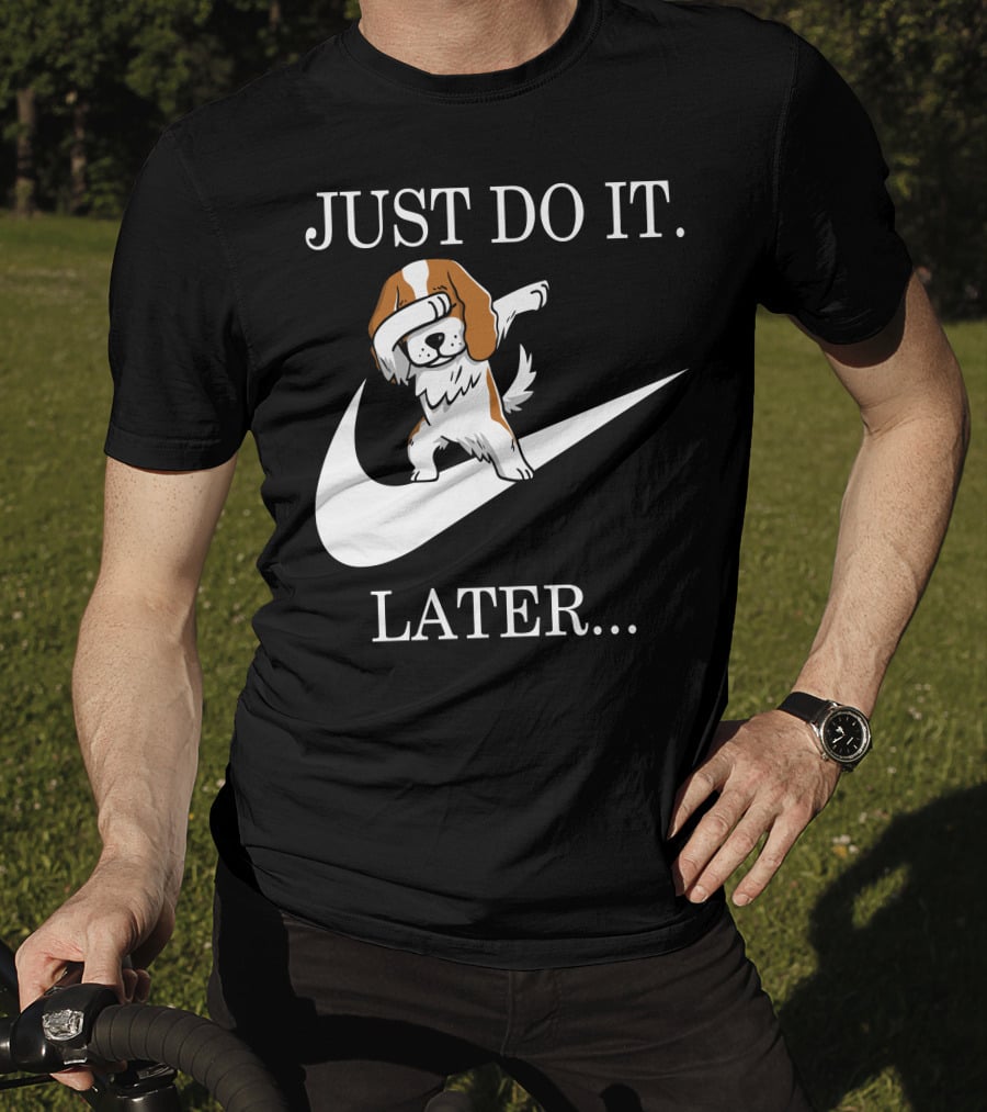 Just Do It Later Dabbing Cavalier King Charles Spaniel Swoosh T-Shirt