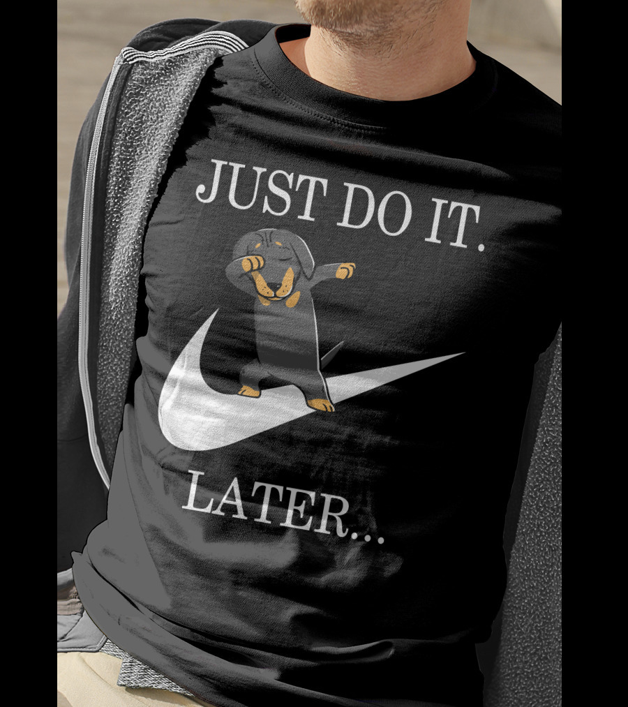 Just Do It Later Dabbing Dachshund T-Shirt