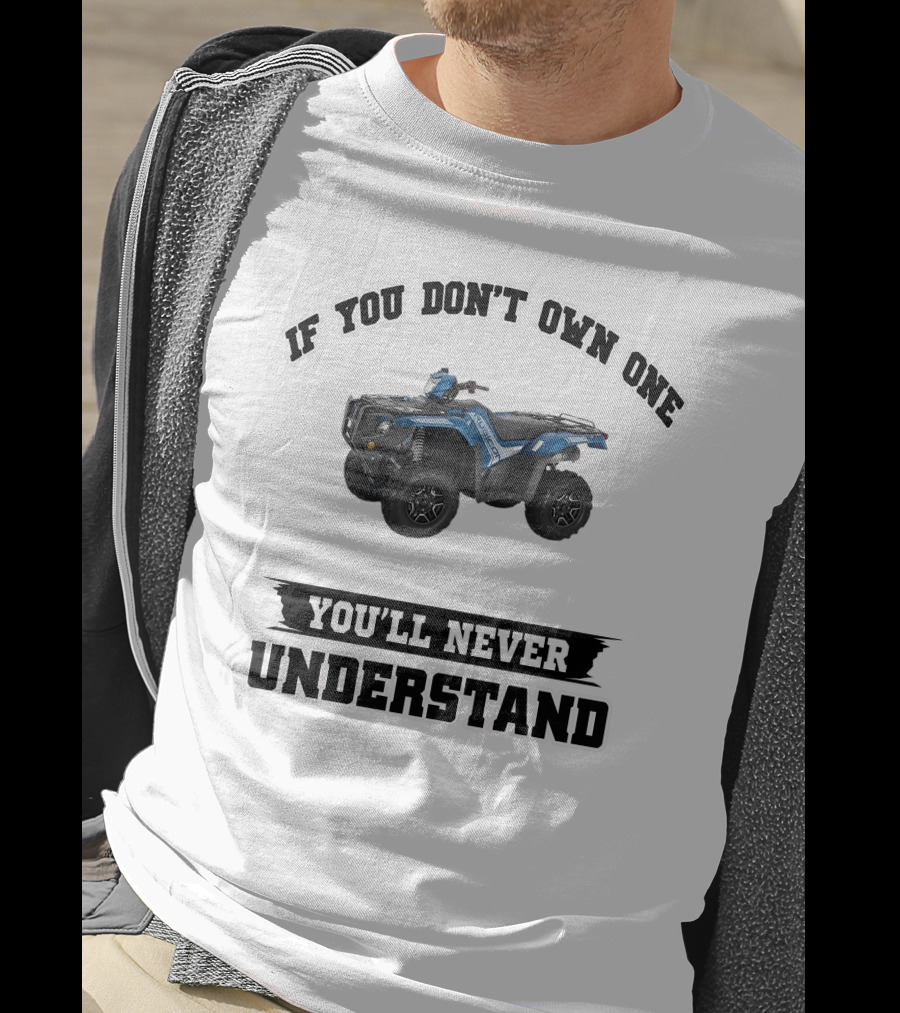 Rubicon If You Don't Own One You'll Never Understand T-Shirt