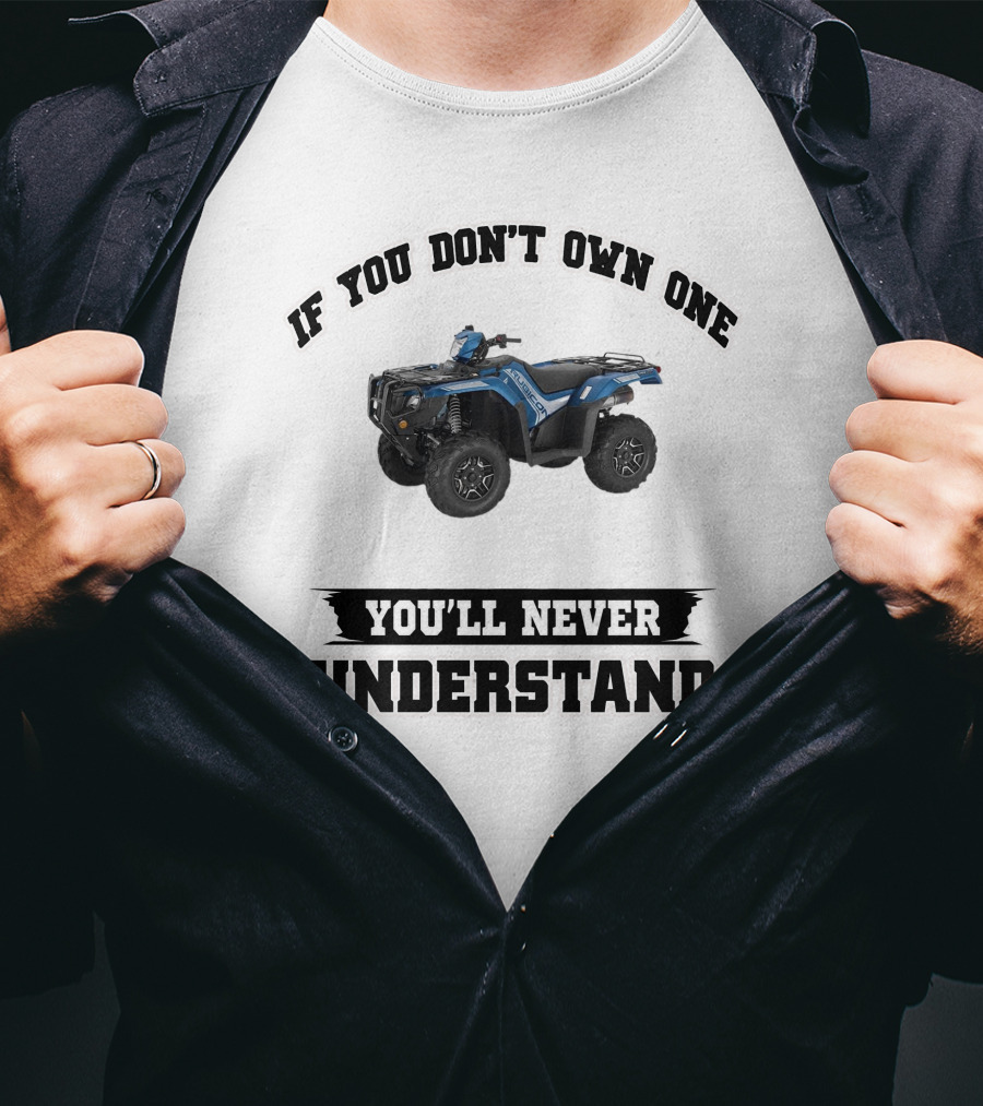 Rubicon If You Don't Own One You'll Never Understand T-Shirt
