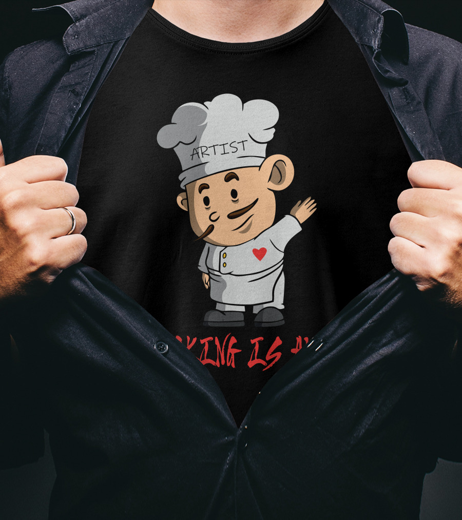 Artist Chef With Heart Cooking Is T-Shirt