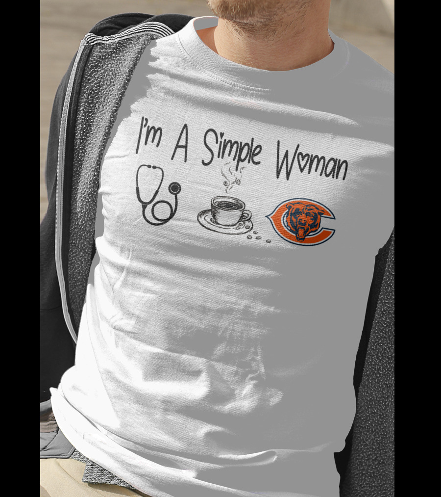 I'm A Simple Woman Stethoscope Coffee Chicago Bears T-Shirt